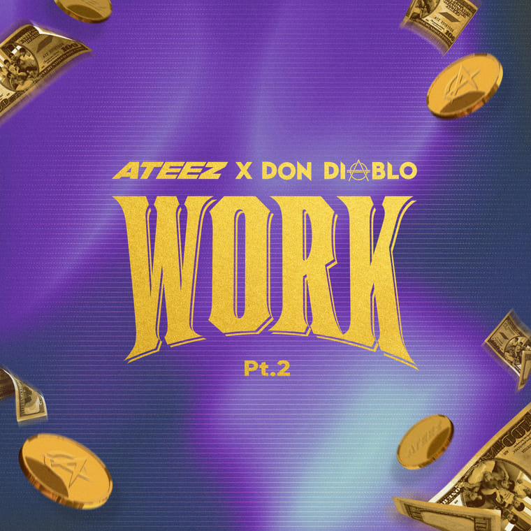 WORK Pt.2 - ATEEZ X Don Diablo cover